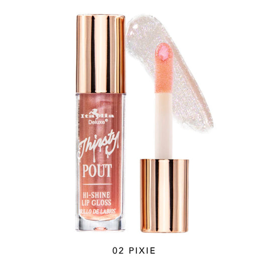 “THIRSTY POUT” HI-SHINE LIP GLOSS